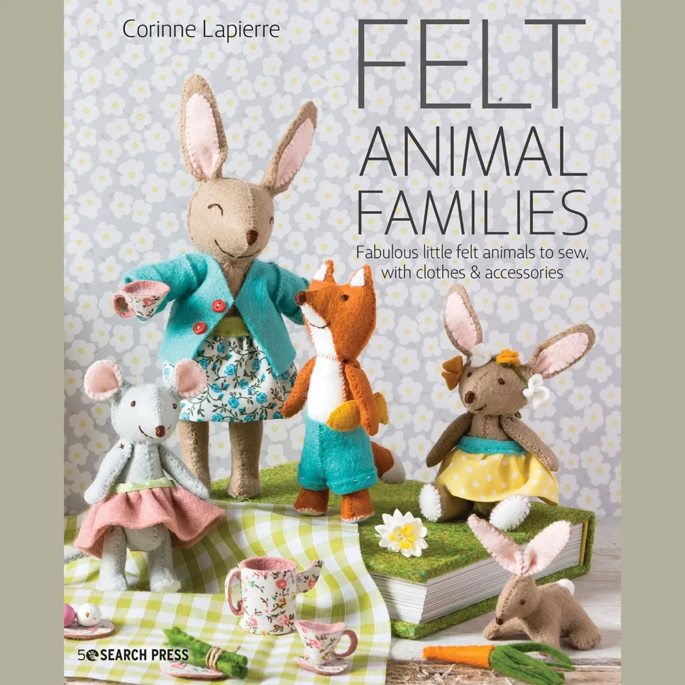 Corinne Lapierre Crafts|Children-Felt Animal Families Book