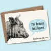 Bewilderbeest Greeting Cards-I'm Lactose Intolerant Greetings Card